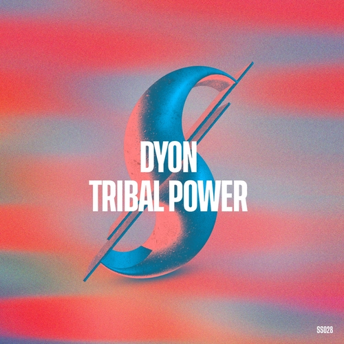 Dyon - Tribal Power [SS028]